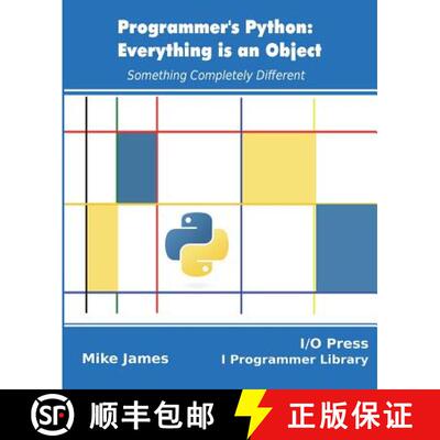 【3-4周达】Programmer's Python: Everything is an Object: Something Completely Different [9781871962581]
