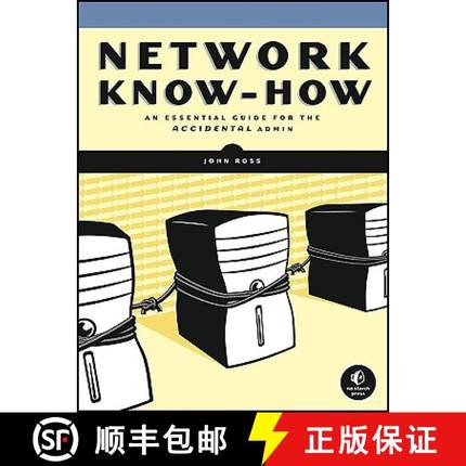 预订 Network Know-How: An Essential Guide for the Accidental Admin [9781593271916]