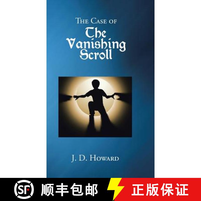 【2-3周达】The Case of the Vanishing Scroll [9781490807829]