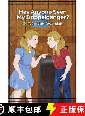 预订 Has Anyone Seen My Doppelgänger? [9798886836370]