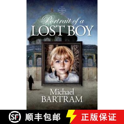 【3-4周达】Portrait of a Lost Boy: A Jersualem Kidnapping [9780956999290]