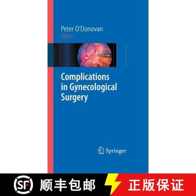 【3-4周达】Complications in Gynecological Surgery [9781846288821]