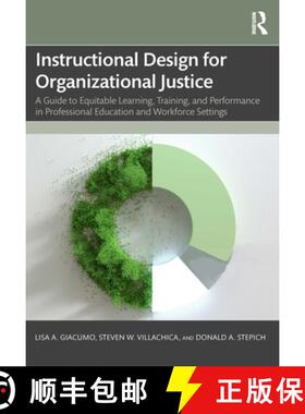 【3-4周达】Instructional Design for Organizational Justice: A Guide to Equitable Learning, Training, ... [9781032419664]