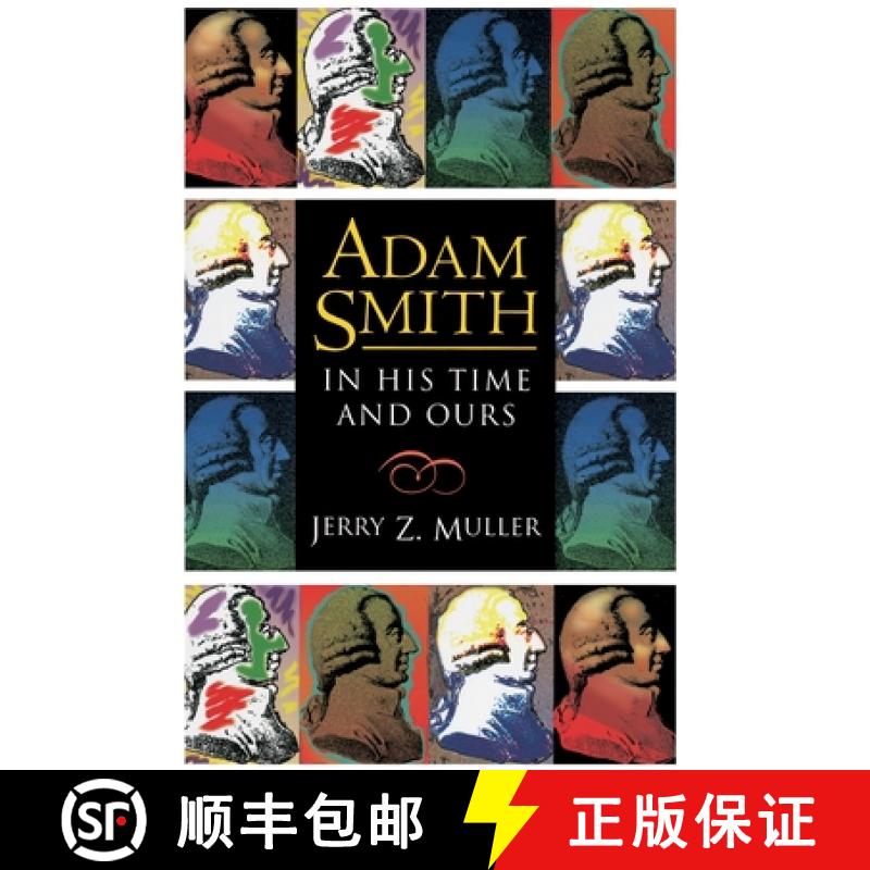 【3-4周达】Adam Smith in His Time and Ours: Designing the Decent Society [9780691001616]