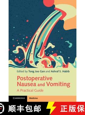 【3-4周达】Postoperative Nausea and Vomiting: A Practical Guide [9781107465190]