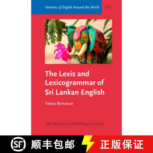 【3-4周达】精装 The Lexis and Lexicogrammar of Sri Lankan English [9789027249142]