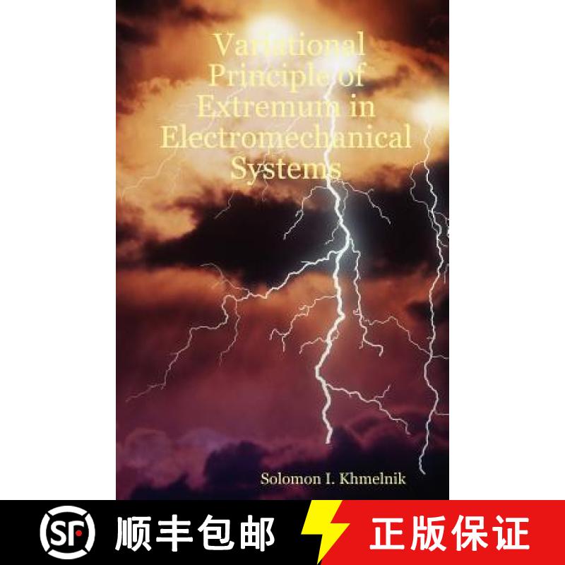 【3-4周达】Variational Principle of Extremum in Electromechanical Systems [9781411633445]