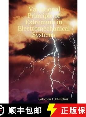【3-4周达】Variational Principle of Extremum in Electromechanical Systems [9781411633445]