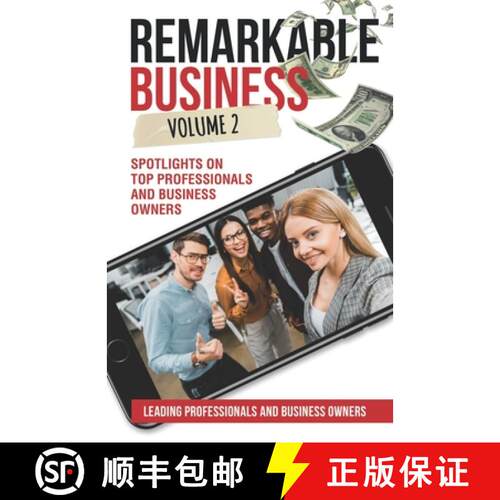 【3-4周达】Remarkable Business Vol. 2: Spotlights on Top Professionals and Business Owners [9781954757035]