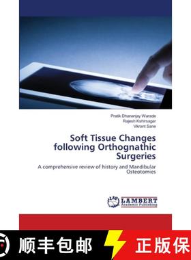 预订 Soft Tissue Changes following Orthognathic Surgeries [9786203462159]