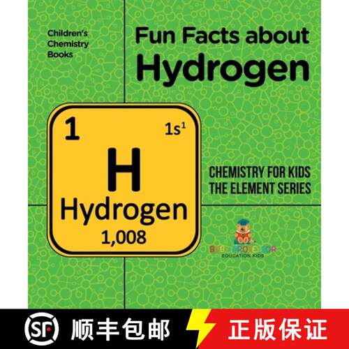 【3-4周达】精装 Fun Facts about Hydrogen : Chemistry for Kids The Element Series | Children's Chemist... [9798869411808]