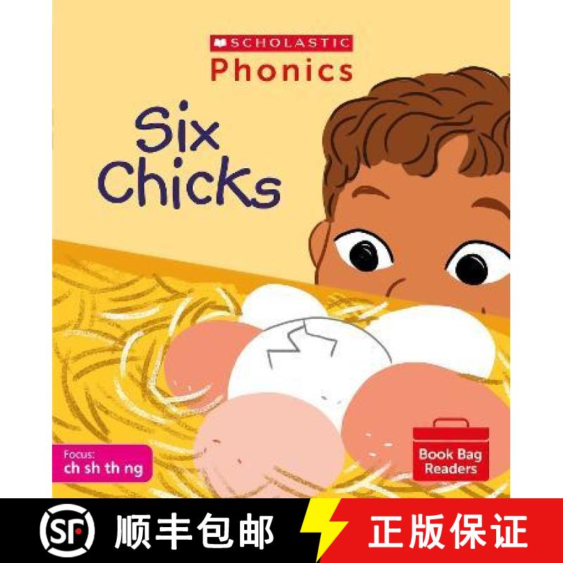 【2-3周达】Six Chicks (Phase 2, Set 4) Matched to Little Wandle Letters and Sounds Revised [9780702308635]
