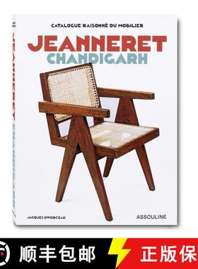 【3-4周达】Jeanneret Chandigarh: Catalogue Raisonné Du Mobilier [9781614286998]