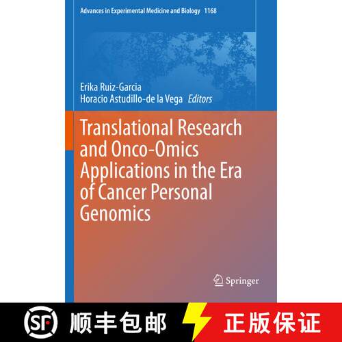 【3-4周达】Translational Research and Onco-Omics Applications in the Era of Cancer Personal Genomics [9783030241025]