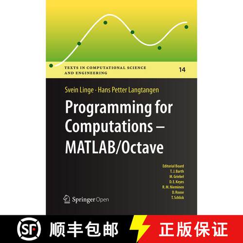 【3-4周达】精装 Programming for Computations - MATLAB/Octave : A Gentle Introduction to Numerical Sim... [9783319324517]