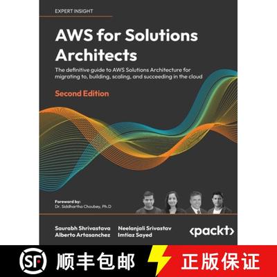 预订 AWS for Solutions Architects - Second Edition: The definitive guide to AWS Solutions Architectur... [9781803238951]