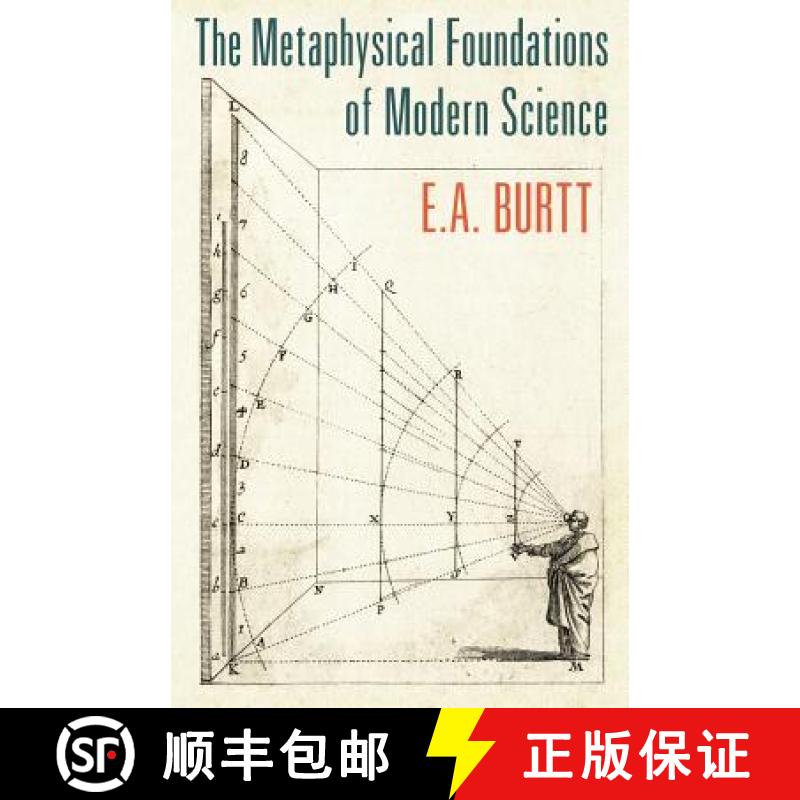 【4周达】The Metaphysical Foundations of Modern Science [9781621381778]