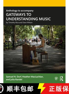 【3-4周达】Anthology to accompany GATEWAYS TO UNDERSTANDING MUSIC [9780367485382]