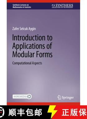【3-4周达】Introduction to Applications of Modular Forms: Computational Aspects [9783031326288]