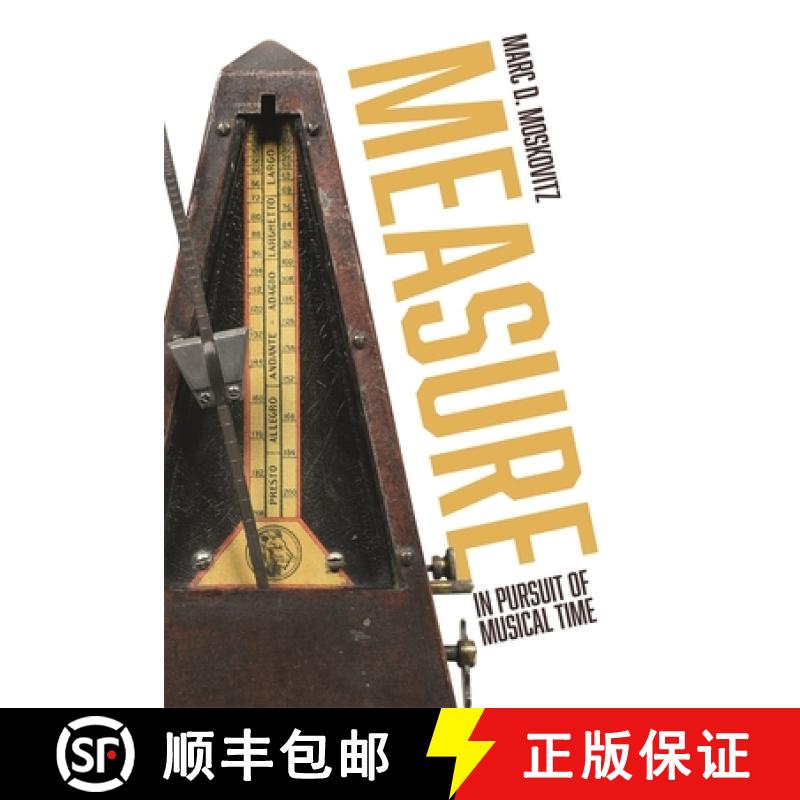 【3-4周达】Measure: In Pursuit of Musical Time [9781783276615]