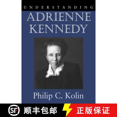【3-4周达】精装 Understanding Adrienne Kennedy [9781570035791]
