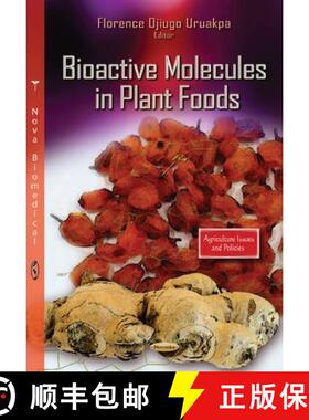 【3-4周达】Bioactive Molecules in Plant Foods [9781629489872]