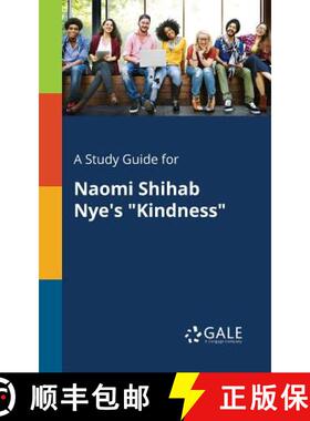 【3-4周达】A Study Guide for Naomi Shihab Nye's Kindness [9781375383004]