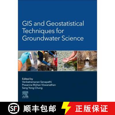 【3-4周达】GIS and Geostatistical Techniques for Groundwater Science [9780128154137]