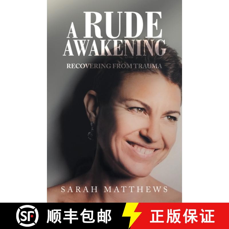 预订 A Rude Awakening: Recovering from Trauma [9798765201435]