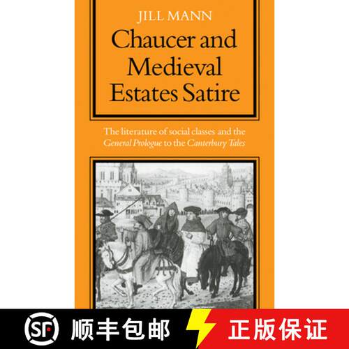 【3-4周达】Chaucer and Medieval Estates Satire [9780521097956]