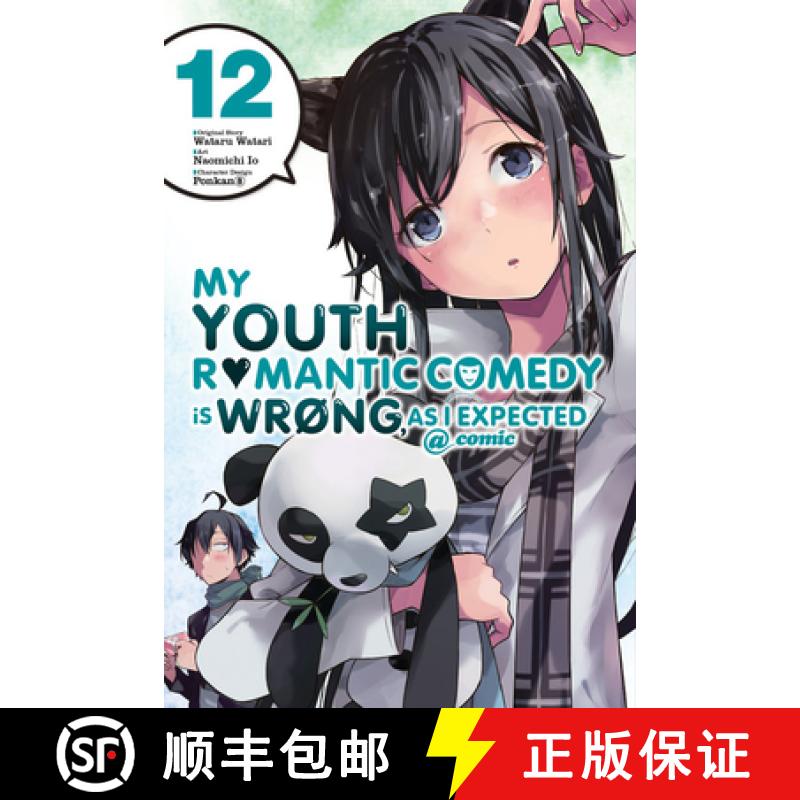 【2-3周达】My Youth Romantic Comedy Is Wrong, as I Expected @ Comic, Vol. 12 (Manga) [9781975359379]