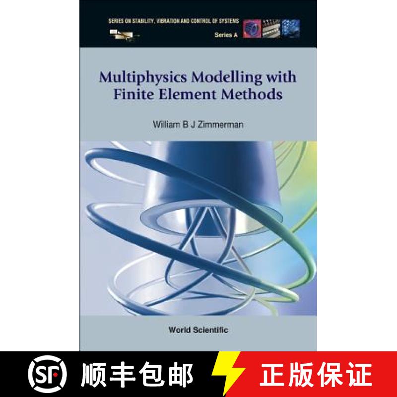 【3-4周达】Multiphysics Modeling with Finite Element Methods [9789812568434]