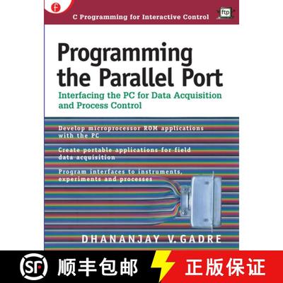 【3-4周达】Programming the Parallel Port : Interfacing the PC for Data Acquisition and Process Control [9780879305130]