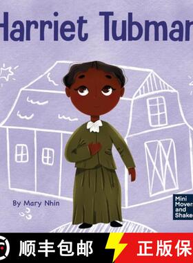 【3-4周达】Harriet Tubman: A Kid's Book About Bravery and Courage [9781637316757]