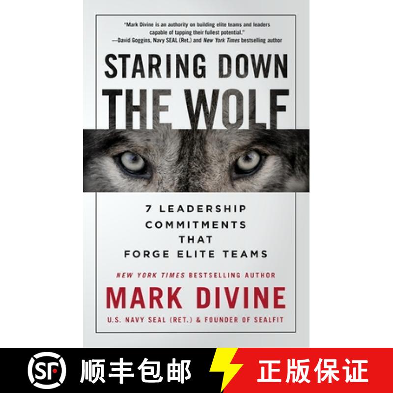 【3-4周达】Staring Down the Wolf: 7 Leadership Commitments That Forge Elite Teams [9781250231604]