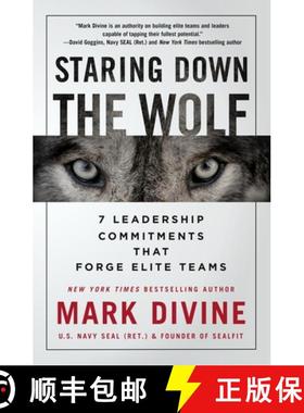 【3-4周达】Staring Down the Wolf: 7 Leadership Commitments That Forge Elite Teams [9781250231604]
