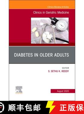 【3-4周达】Diabetes in Older Adults, an Issue of Clinics in Geriatric Medicine: Volume 36-3 [9780323760621]