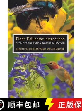 【3-4周达】Plant-Pollinator Interactions: From Specialization to Generalization [9780226874005]