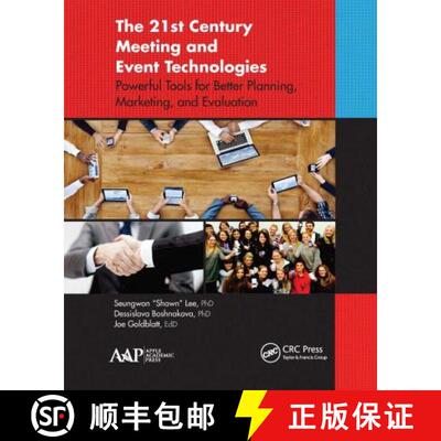 【3-4周达】The 21st Century Meeting and Event Technologies: Powerful Tools for Better Planning, Marke... [9781774633427]