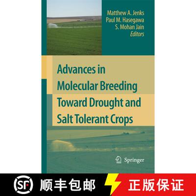 【3-4周达】Advances in Molecular Breeding Toward Drought and Salt Tolerant Crops [9789402404609]