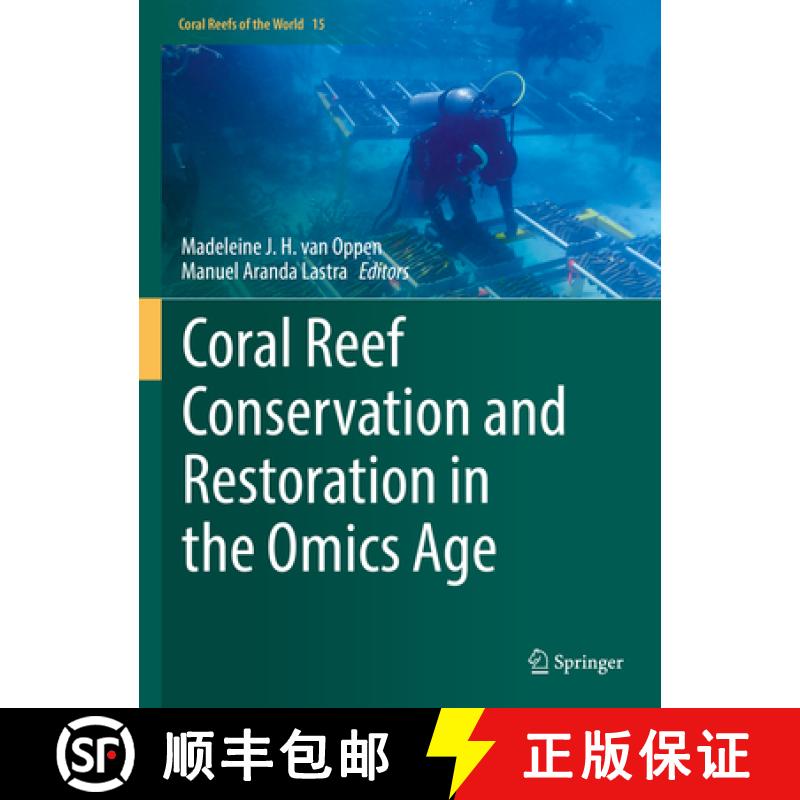 预订 Coral Reef Conservation and Restoration in the Omics Age [9783031070549]