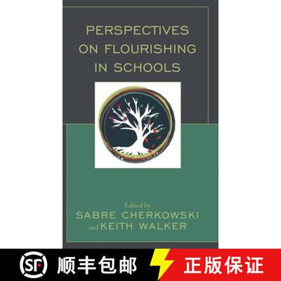 【3-4周达】精装 Perspectives on Flourishing in Schools [9781498579421]