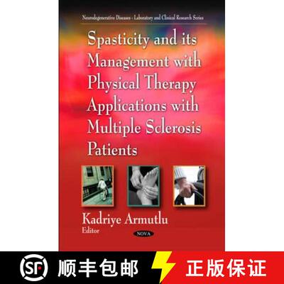 【3-4周达】Spasticity and Its Management with Physical Therapy Applications with Multiple Sclerosis P... [9781608761845]