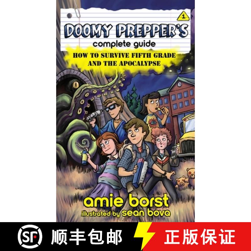 【3-4周达】Doomy Prepper's Complete Guide: How to Survive Fifth Grade and the Apocalypse [9781948882118]