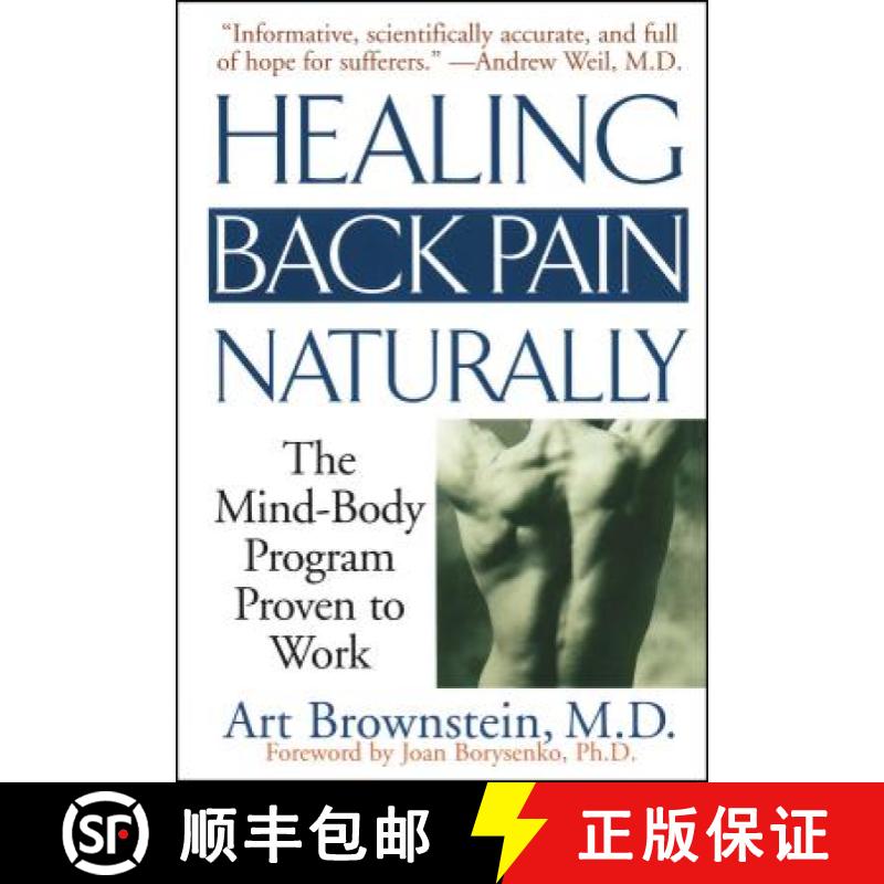 【3-4周达】Healing Back Pain Naturally: The Mind Body Program Proven to Work [9780743424646]
