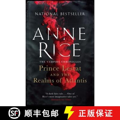 【3-4周达】Prince Lestat and the Realms of Atlantis: The Vampire Chronicles [9780804173148]