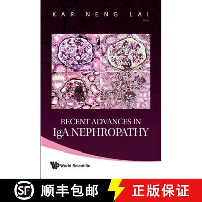 【2-3周达】RECENT ADVANCES IN IGA NEPHROPATHY [9789812835864]