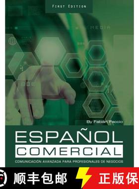 【3-4周达】Español Comercial: Comunicación Avanzada para Profesionales de Negocios [9781626617001]