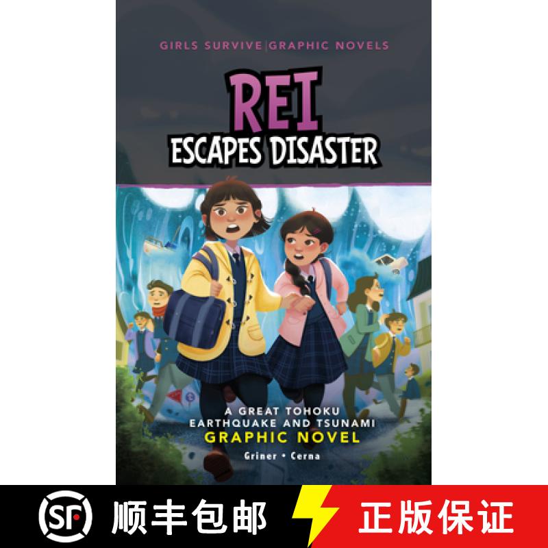 预订 Rei Escapes Disaster: A Great Tohoku Earthquake and Tsunami Graphic Novel [9781669073215]