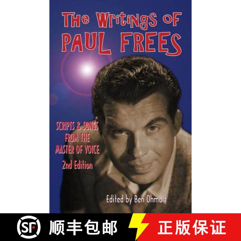 【3-4周达】The Writings of Paul Frees: Scripts and Songs From the Master of Voice (2nd Ed.) [9781593939182]
